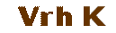 vrh k